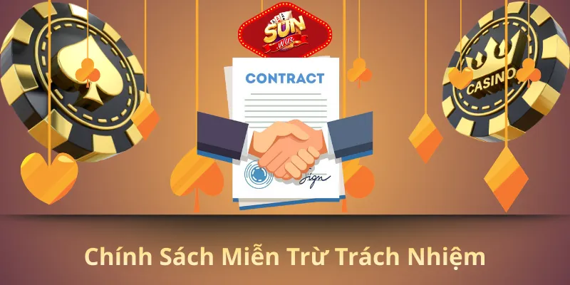 Chính sách miễn trừ trách nhiệm
